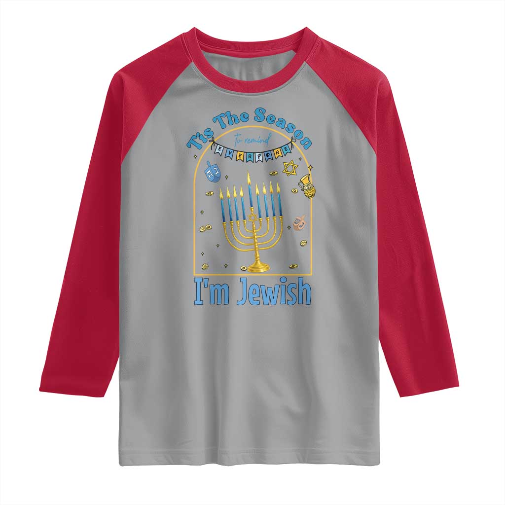 Funny Hanukkah Gift Raglan Shirt Tis The Season To Remind Everyone Im Jewish - Wonder Print Shop
