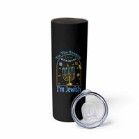 Funny Hanukkah Gift Skinny Tumbler Tis The Season To Remind Everyone Im Jewish - Wonder Print Shop