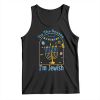 Funny Hanukkah Gift Tank Top Tis The Season To Remind Everyone Im Jewish - Wonder Print Shop