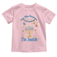 Funny Hanukkah Gift Toddler T Shirt Tis The Season To Remind Everyone Im Jewish - Wonder Print Shop