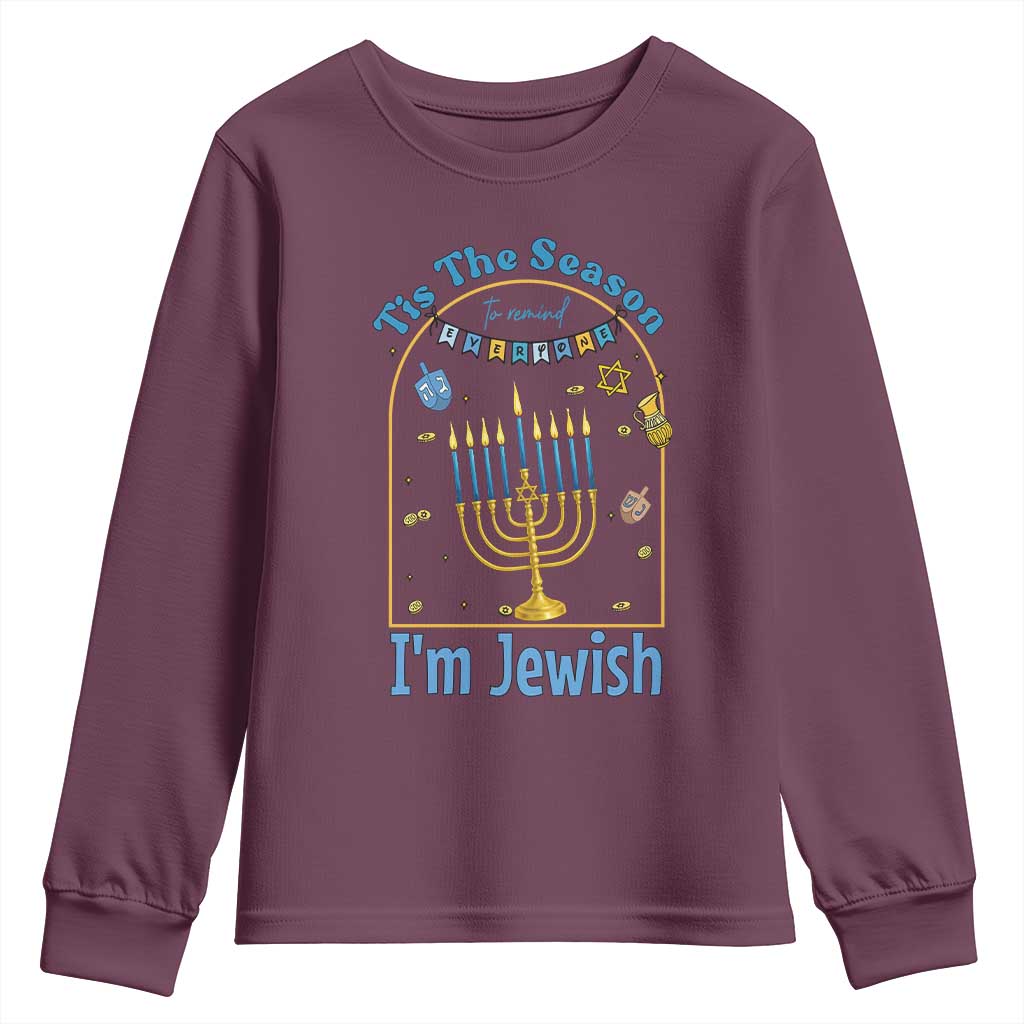 Funny Hanukkah Gift Youth Sweatshirt Tis The Season To Remind Everyone Im Jewish - Wonder Print Shop