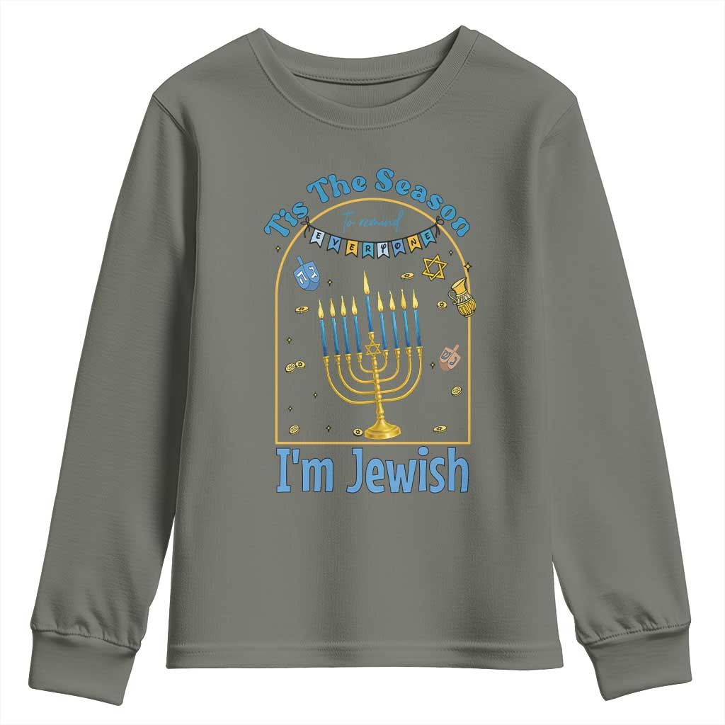 Funny Hanukkah Gift Youth Sweatshirt Tis The Season To Remind Everyone Im Jewish - Wonder Print Shop