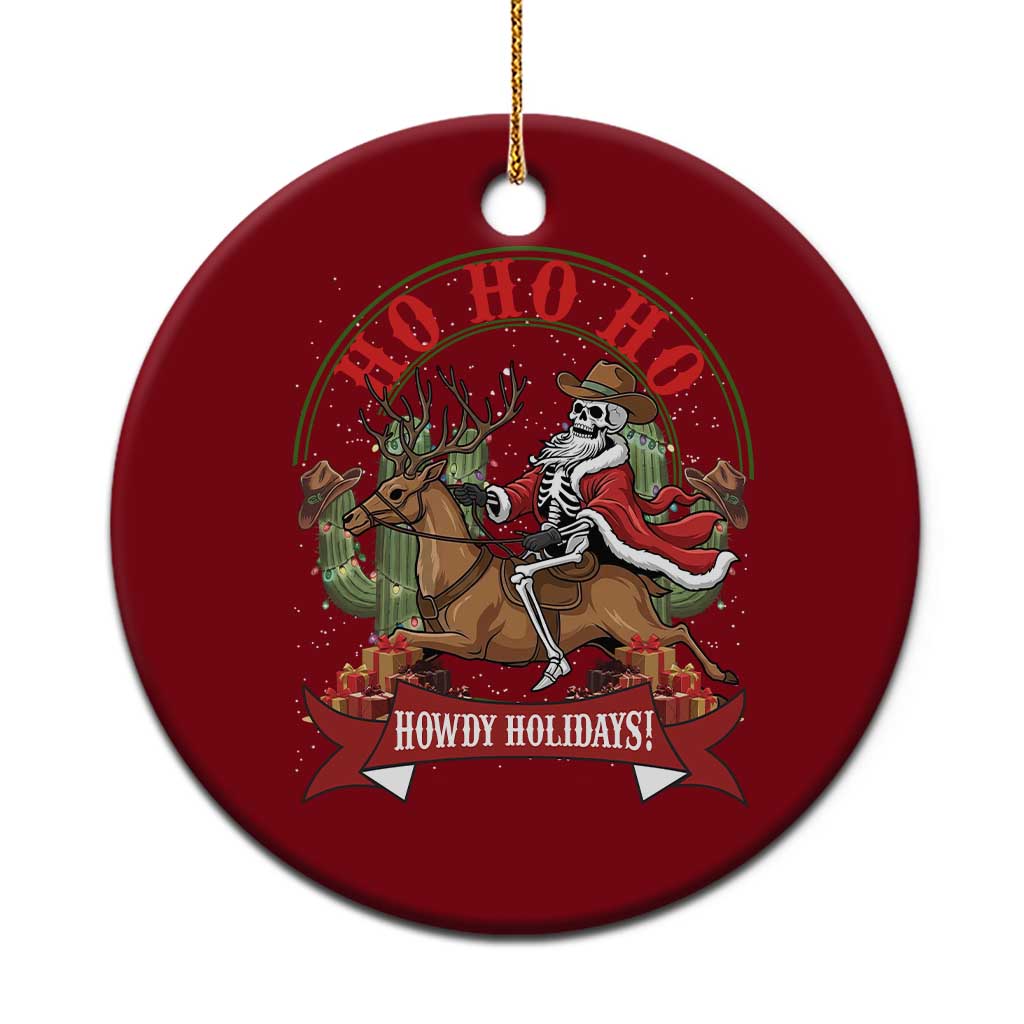 Funny Western Skeleton Cowboy Christmas Ceramic Ornament Howdy Holidays - Wonder Print Shop