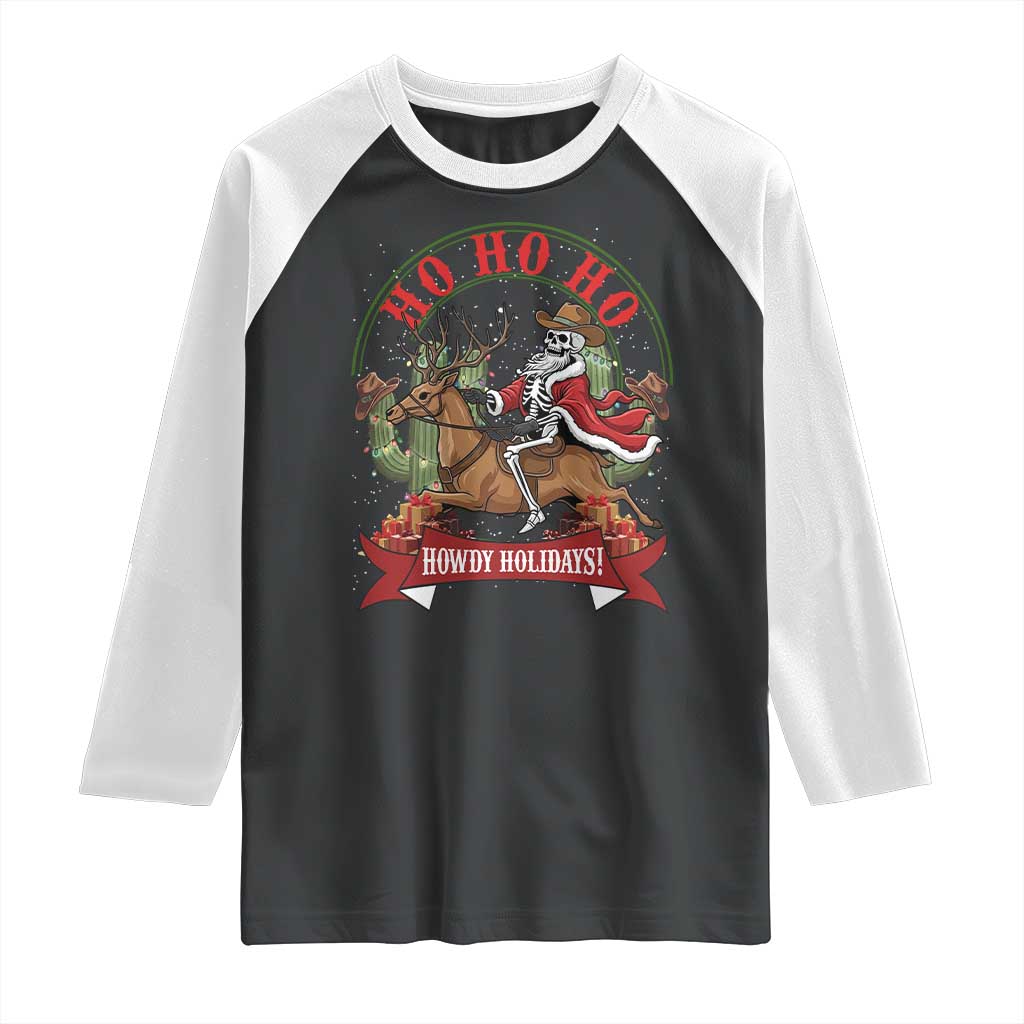 Funny Western Skeleton Cowboy Christmas Raglan Shirt Howdy Holidays - Wonder Print Shop