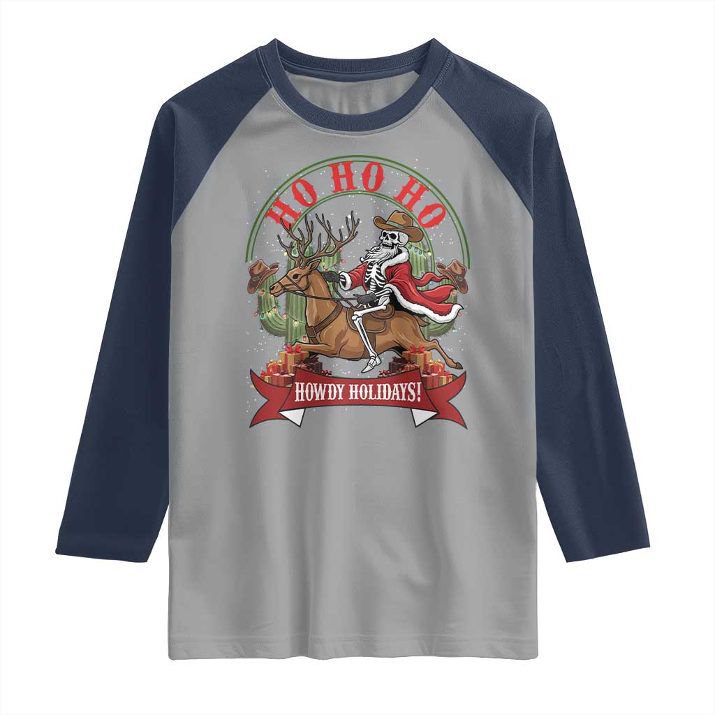 Funny Western Skeleton Cowboy Christmas Raglan Shirt Howdy Holidays - Wonder Print Shop
