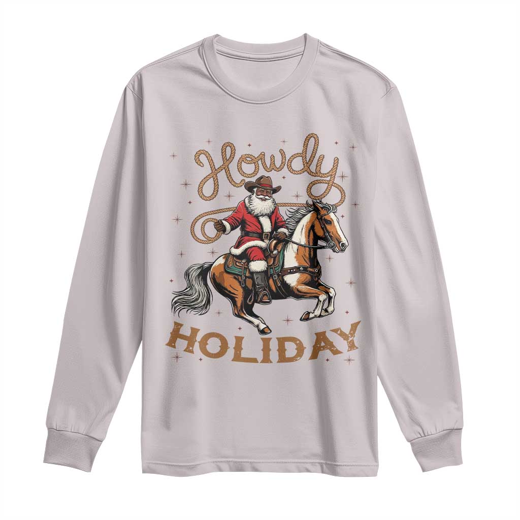 Black Santa Howdy Western Cowboy Long Sleeve Shirt Christmas Gift - Wonder Print Shop