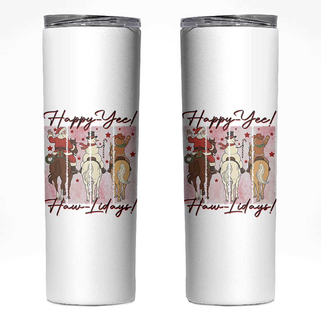 Western Christmas Horse Rider Skinny Tumbler Happy Yee Haw Lidays - Wonder Print Shop