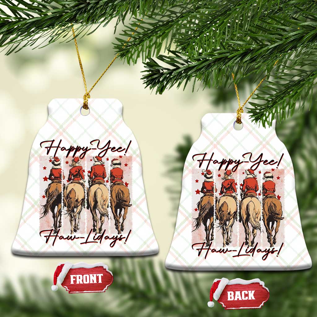 Happy Yee Haw Lidays Ceramic Ornament Western Christmas Horse Rider Cowgirl Gift - Wonder Print Shop