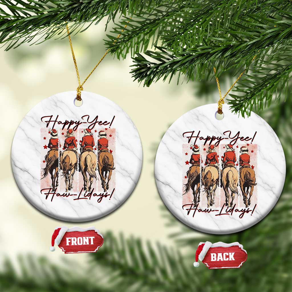 Happy Yee Haw Lidays Ceramic Ornament Western Christmas Horse Rider Cowgirl Gift - Wonder Print Shop