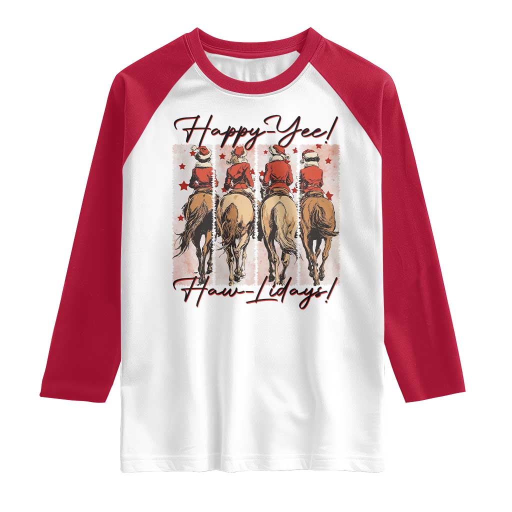 Happy Yee Haw Lidays Raglan Shirt Western Christmas Horse Rider Cowgirl Gift - Wonder Print Shop