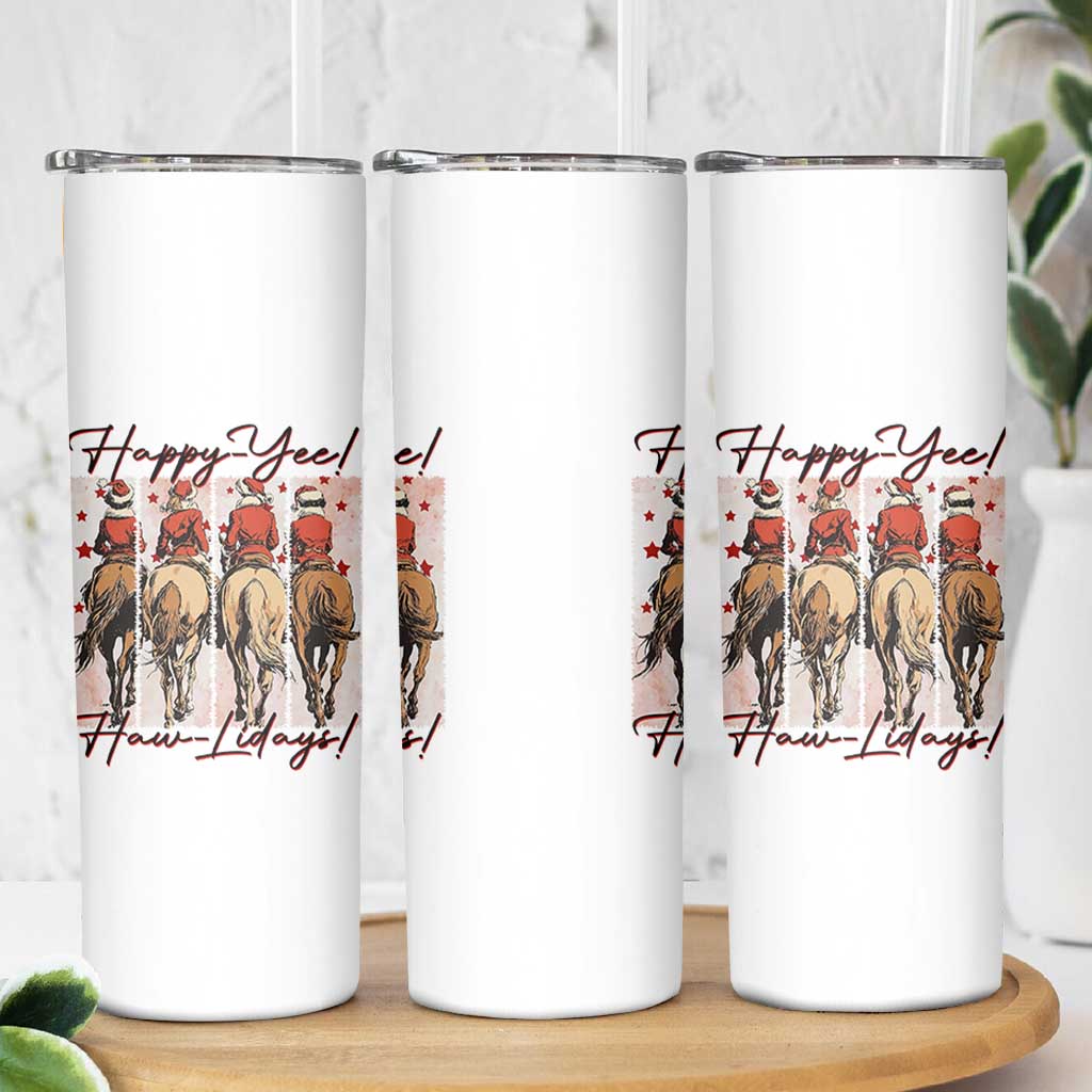 Happy Yee Haw Lidays Skinny Tumbler Western Christmas Horse Rider Cowgirl Gift - Wonder Print Shop