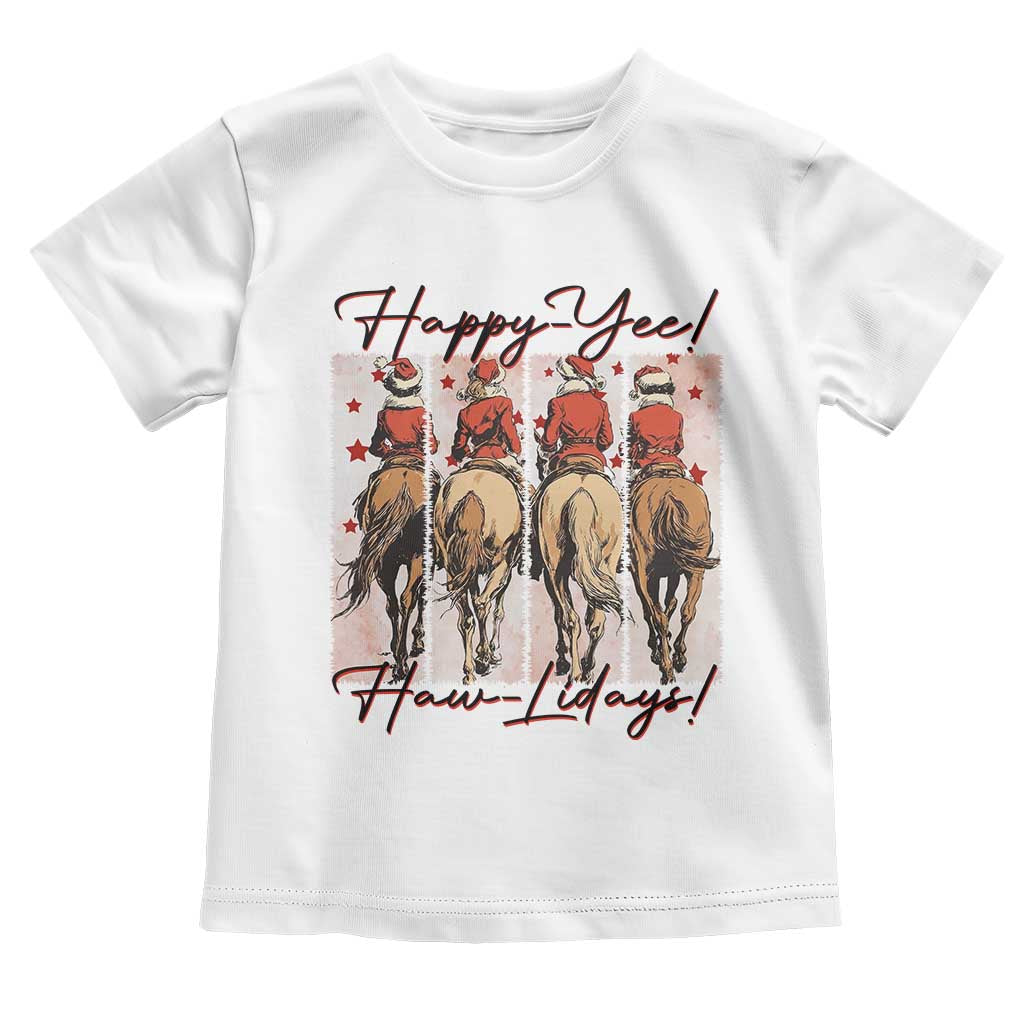 Happy Yee Haw Lidays Toddler T Shirt Western Christmas Horse Rider Cowgirl Gift - Wonder Print Shop