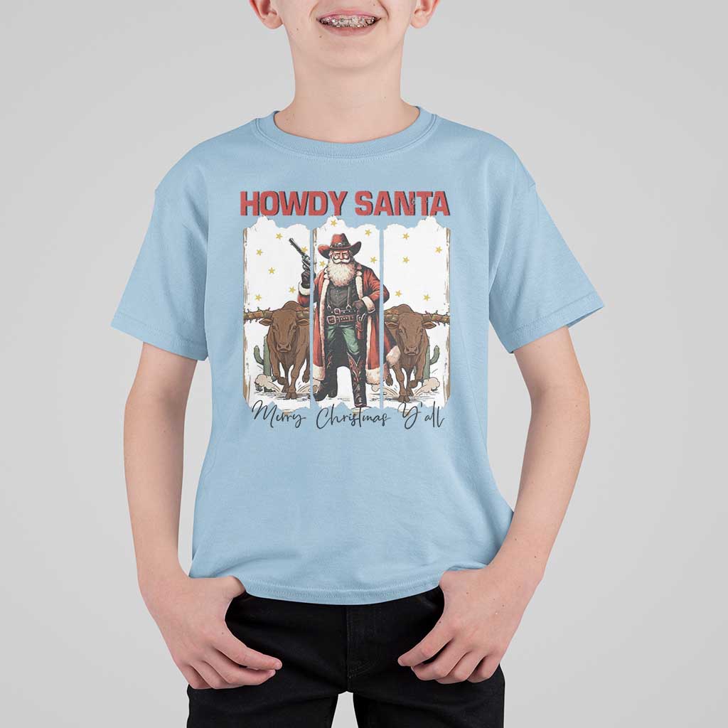 Howdy Santa Merry Christmas Y'all T Shirt For Kid Funny Western Bull Riding - Wonder Print Shop