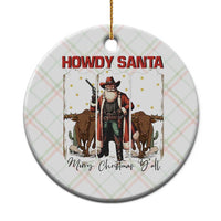 Howdy Santa Merry Christmas Y'all Ceramic Ornament Funny Western Bull Riding - Wonder Print Shop