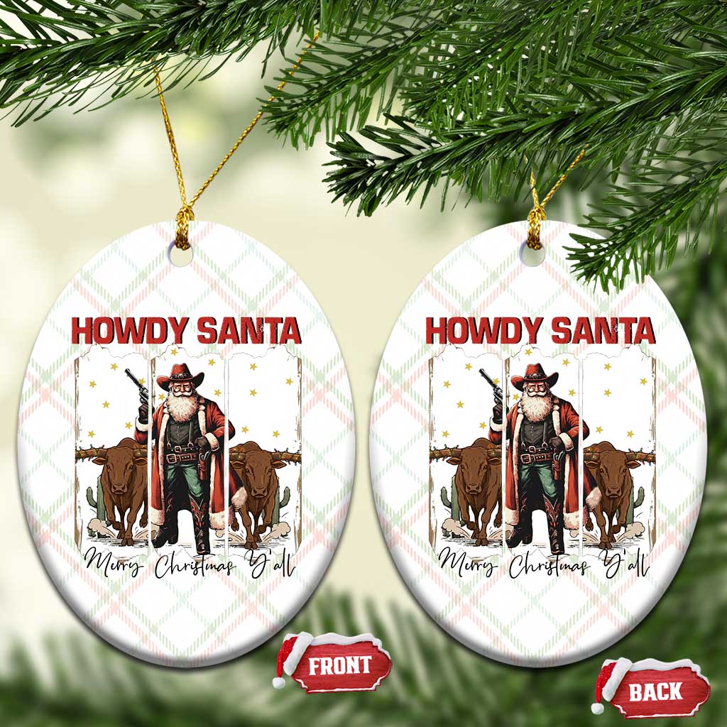 Howdy Santa Merry Christmas Y'all Ceramic Ornament Funny Western Bull Riding - Wonder Print Shop