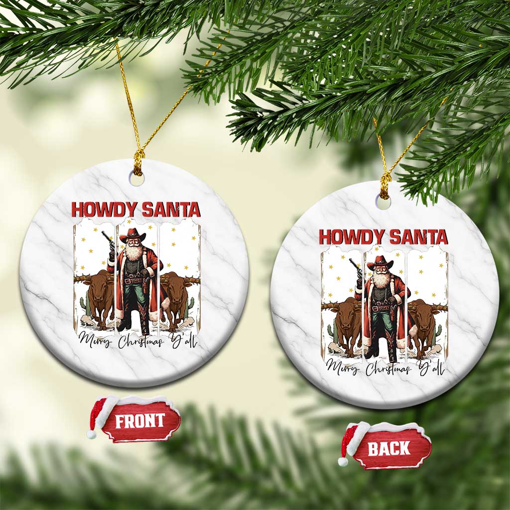 Howdy Santa Merry Christmas Y'all Ceramic Ornament Funny Western Bull Riding - Wonder Print Shop