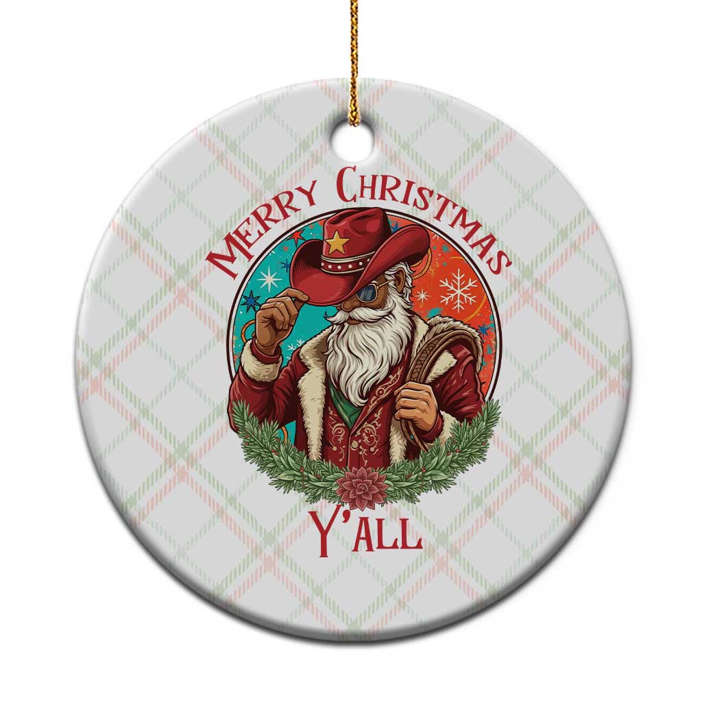 Howdy Santa Merry Christmas Y'all Ceramic Ornament Funny Western Holiday Gift - Wonder Print Shop