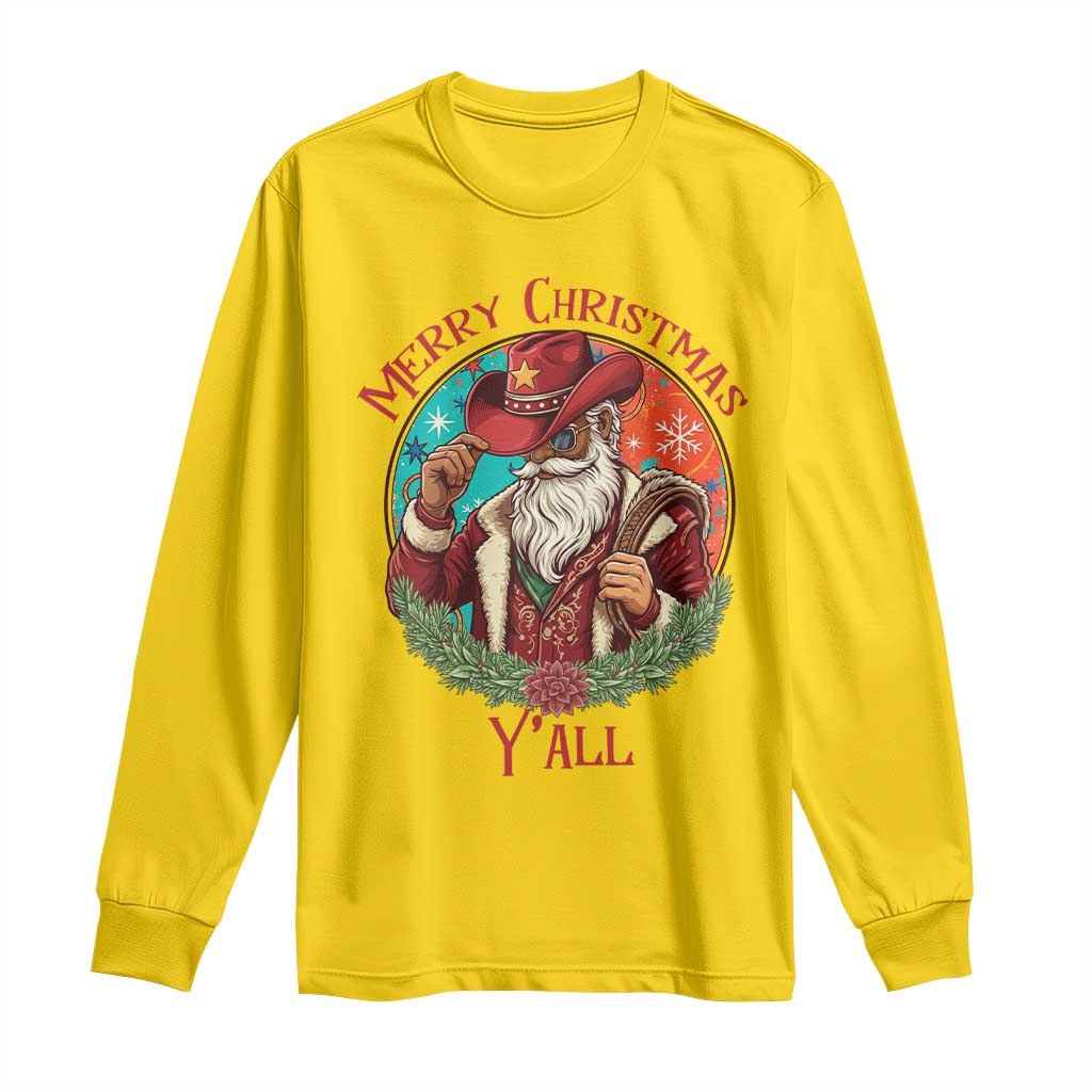 Howdy Santa Merry Christmas Y'all Long Sleeve Shirt Funny Western Holiday Gift - Wonder Print Shop
