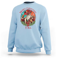 Howdy Santa Merry Christmas Y'all Sweatshirt Funny Western Holiday Gift - Wonder Print Shop