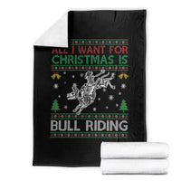 All I Want For Christmas Is Bull Riding Throw Blanket Skeleton Cowboy Ugly Sweater Gift - Wonder Print Shop