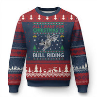 All I Want For Xmas Is Bull Riding Ugly Christmas Sweater Skeleton Cowboy Ugly Sweater Gift - Wonder Print Shop