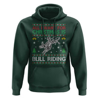 All I Want For Christmas Is Bull Riding Hoodie Skeleton Cowboy Ugly Sweater Gift - Wonder Print Shop