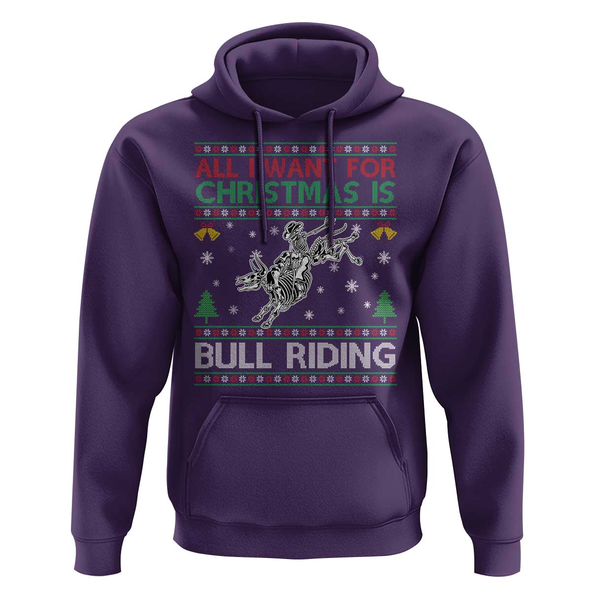 All I Want For Christmas Is Bull Riding Hoodie Skeleton Cowboy Ugly Sweater Gift - Wonder Print Shop
