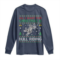 All I Want For Christmas Is Bull Riding Long Sleeve Shirt Skeleton Cowboy Ugly Sweater Gift - Wonder Print Shop