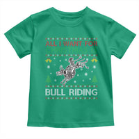All I Want For Christmas Is Bull Riding Toddler T Shirt Skeleton Cowboy Ugly Sweater Gift - Wonder Print Shop