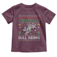 All I Want For Christmas Is Bull Riding Toddler T Shirt Skeleton Cowboy Ugly Sweater Gift - Wonder Print Shop