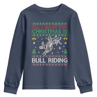All I Want For Christmas Is Bull Riding Youth Sweatshirt Skeleton Cowboy Ugly Sweater Gift - Wonder Print Shop