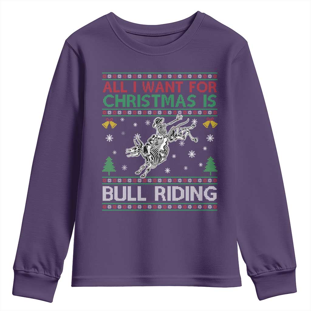 All I Want For Christmas Is Bull Riding Youth Sweatshirt Skeleton Cowboy Ugly Sweater Gift - Wonder Print Shop