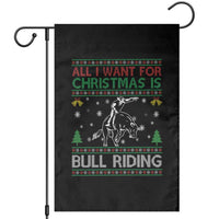 Western Bull Riding All I Want For Christmas Ugly Sweater Gift Garden Flag - Wonder Print Shop