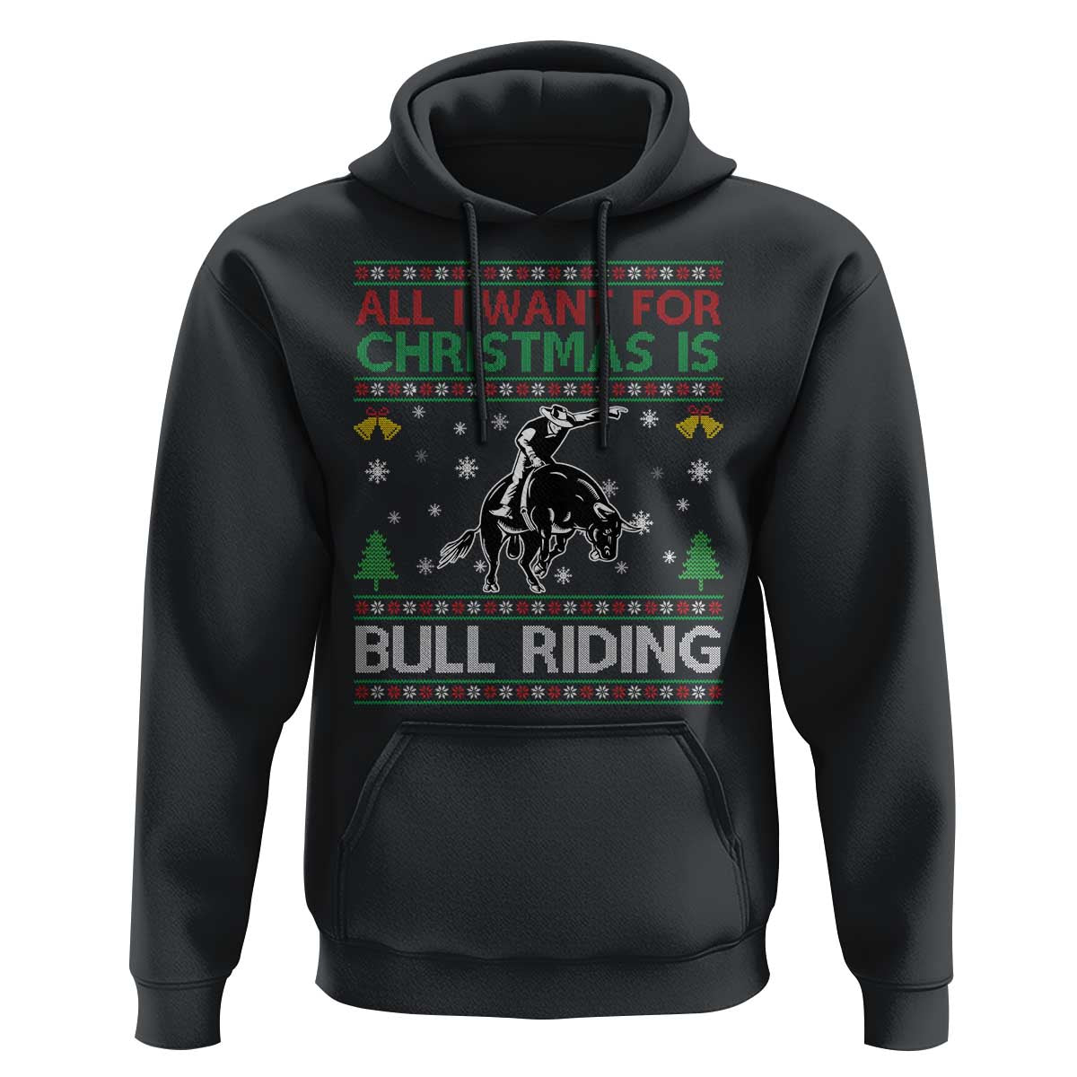 Western Bull Riding All I Want For Christmas Ugly Sweater Gift Hoodie - Wonder Print Shop