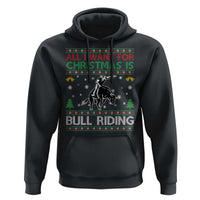 Western Bull Riding All I Want For Christmas Ugly Sweater Gift Hoodie - Wonder Print Shop
