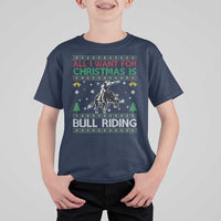 Western Bull Riding All I Want For Christmas Ugly Sweater Gift T Shirt For Kid - Wonder Print Shop