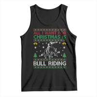 Western Bull Riding All I Want For Christmas Ugly Sweater Gift Tank Top - Wonder Print Shop