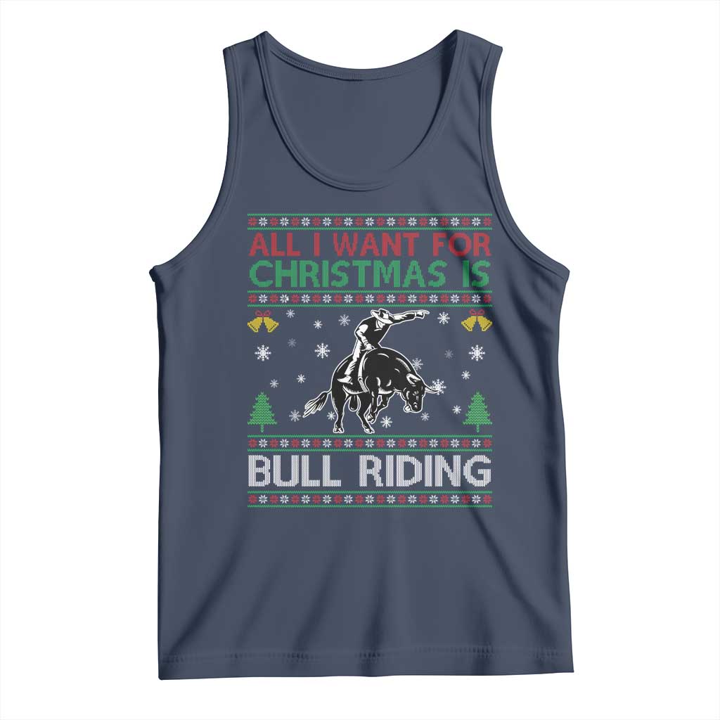 Western Bull Riding All I Want For Christmas Ugly Sweater Gift Tank Top - Wonder Print Shop
