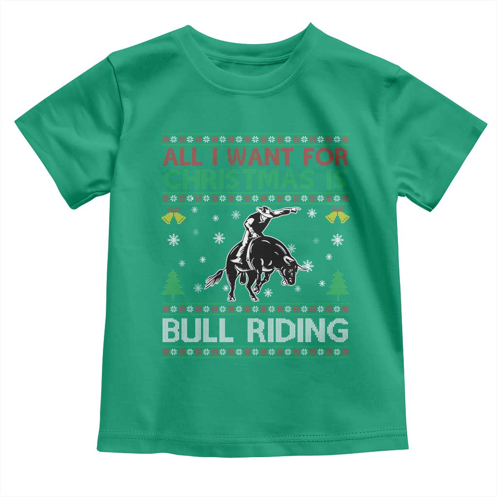 Western Bull Riding All I Want For Christmas Ugly Sweater Gift Toddler T Shirt - Wonder Print Shop