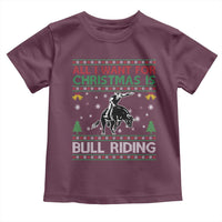 Western Bull Riding All I Want For Christmas Ugly Sweater Gift Toddler T Shirt - Wonder Print Shop