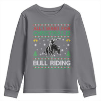 Western Bull Riding All I Want For Christmas Ugly Sweater Gift Youth Sweatshirt - Wonder Print Shop