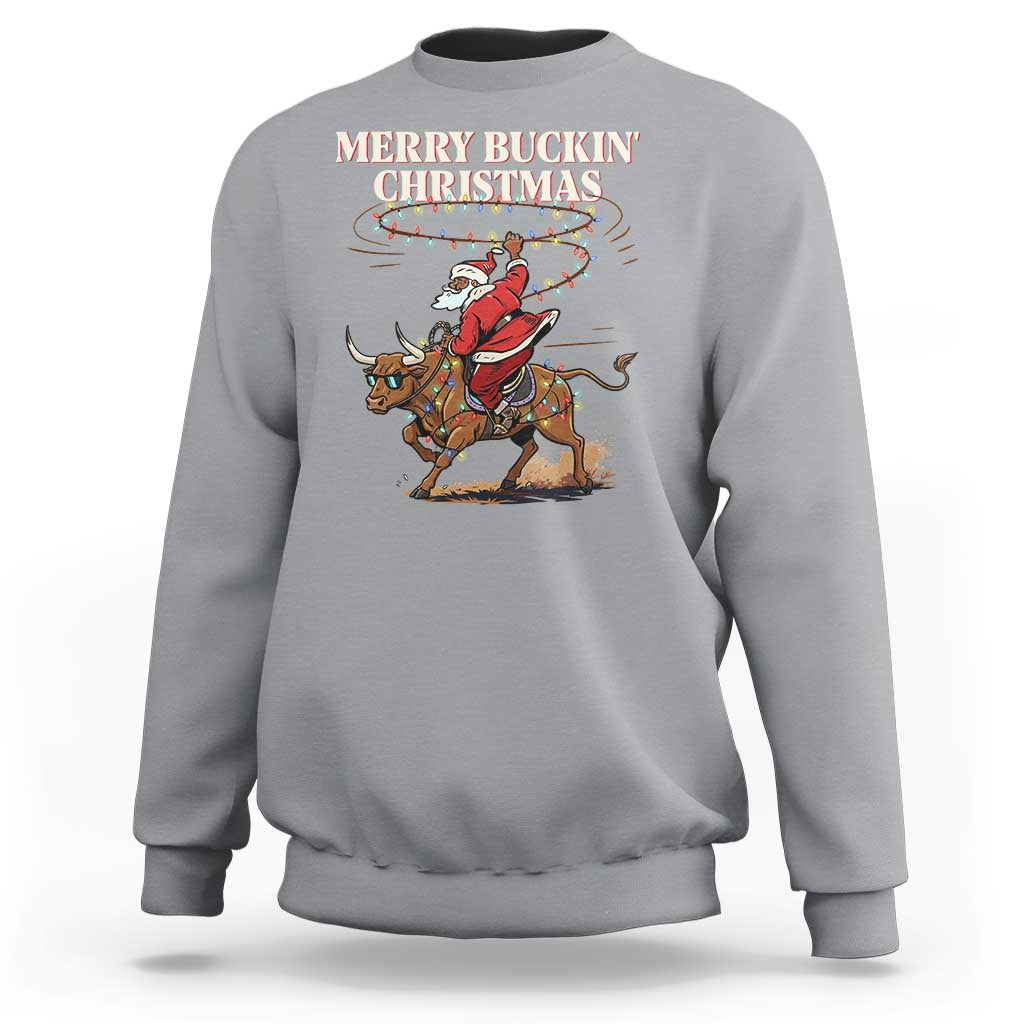 Merry Buckin Christmas Sweatshirt Black Santa Western Rodeo Gift - Wonder Print Shop