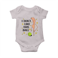 Funny Marcus The Worm Tennis Lover Baby Onesie I Do Not Like This Ball - Wonder Print Shop