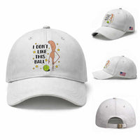 Funny Marcus The Worm Tennis Lover Baseball Cap I Do Not Like This Ball