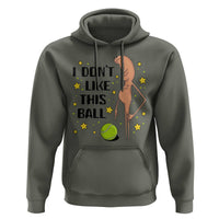 Funny Marcus The Worm Tennis Lover Hoodie I Do Not Like This Ball - Wonder Print Shop