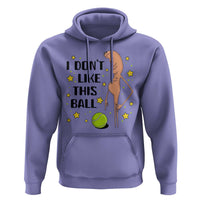 Funny Marcus The Worm Tennis Lover Hoodie I Do Not Like This Ball - Wonder Print Shop