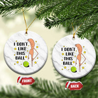 Funny Marcus The Worm Tennis Lover Ceramic Ornament I Do Not Like This Ball - Wonder Print Shop