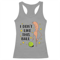 Funny Marcus The Worm Tennis Lover Racerback Tank Top I Do Not Like This Ball - Wonder Print Shop