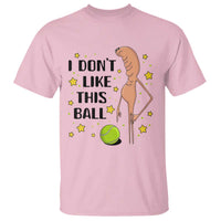 Funny Marcus The Worm Tennis Lover T Shirt I Do Not Like This Ball - Wonder Print Shop