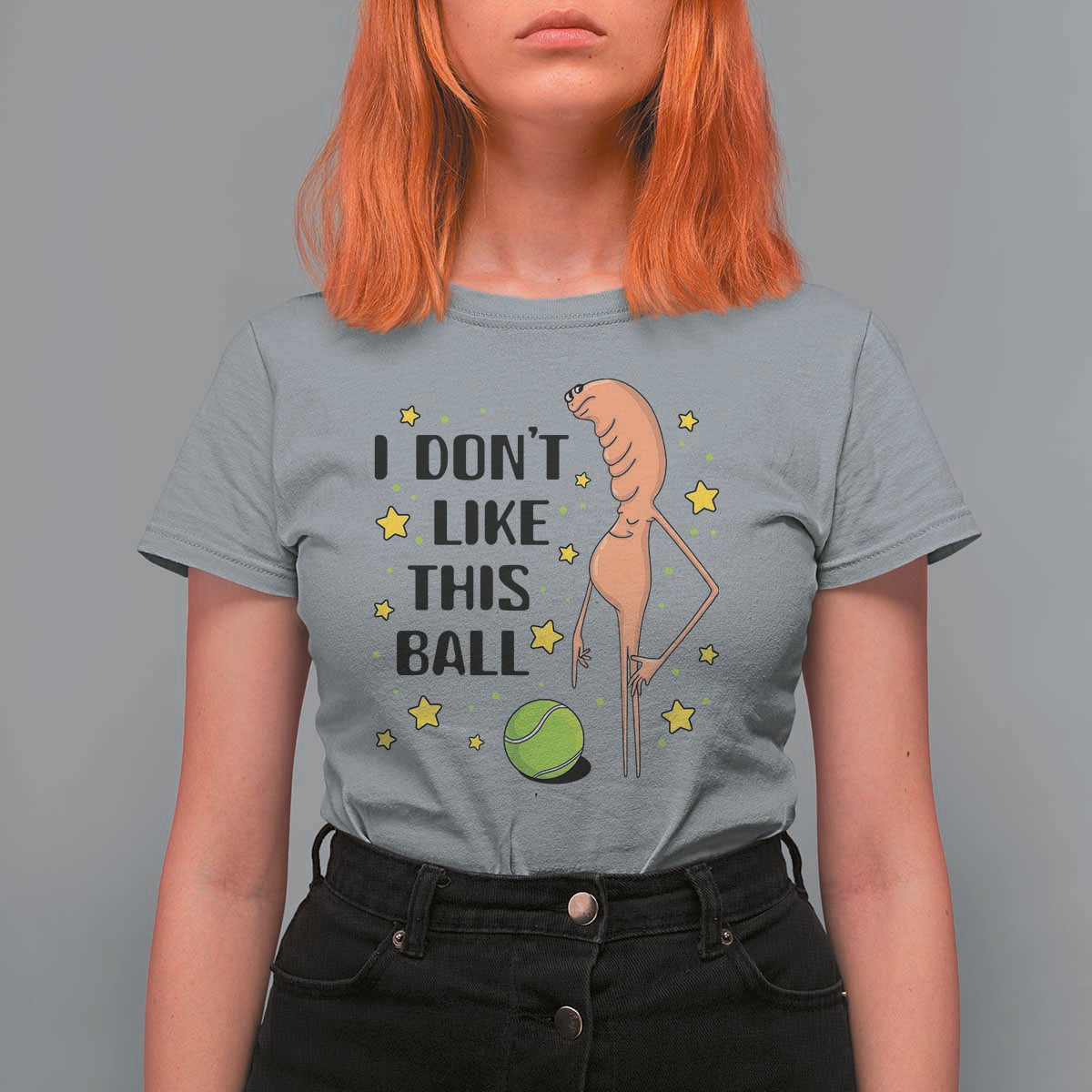 Funny Marcus The Worm Tennis Lover T Shirt For Women I Do Not Like This Ball - Wonder Print Shop